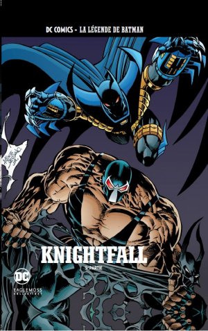 DC Comics - La Légende de Batman 22 - Knightfall 3