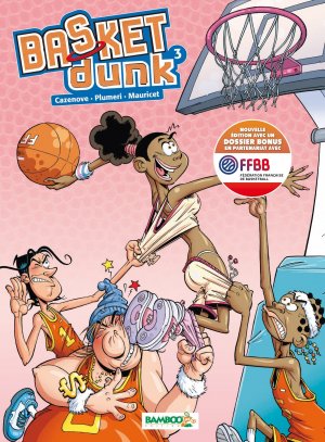 Basket Dunk 3 - Tome 3
