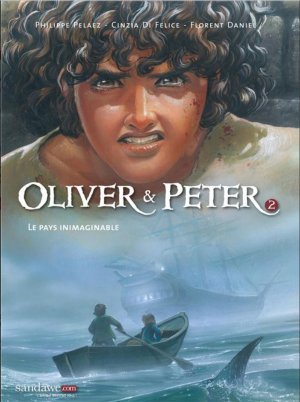 Oliver & Peter 2 - le pays inimaginable