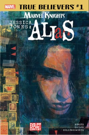 True Believers - Marvel Knights 20th Anniversary - Jessica Jones - Alias by Bendis And Gaydos édition Issue (2018)