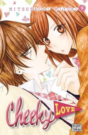 couverture, jaquette Cheeky love 9  (delcourt / tonkam) Manga