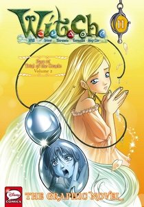 W.I.T.C.H. - Saison 4 2 - Part IV : Trial of the Oracle, Volume II