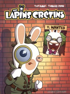 couverture, jaquette The Lapins crétins 11  - Wanted (Les deux royaumes) BD