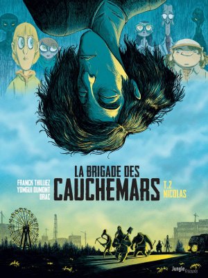 couverture, jaquette La brigade des cauchemars 2  - Nicolas (jungle) BD