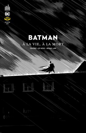 Batman - À la Vie, À la Mort