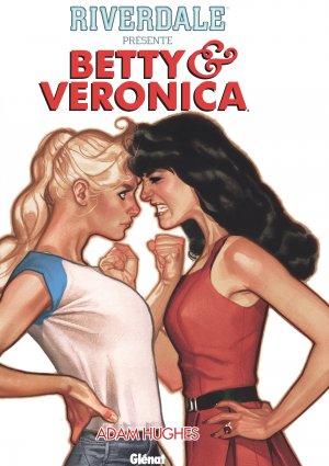 Riverdale présente Betty et Veronica édition TPB softcover (souple)