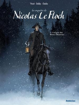 Les enquêtes de Nicolas le Floch 1 - L'énigme des Blancs-Manteaux