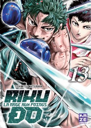 couverture, jaquette Riku-do - La rage aux poings 13  (kazé manga) Manga