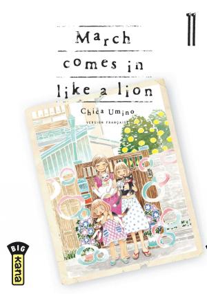 couverture, jaquette March comes in like a lion 11  (kana) Manga