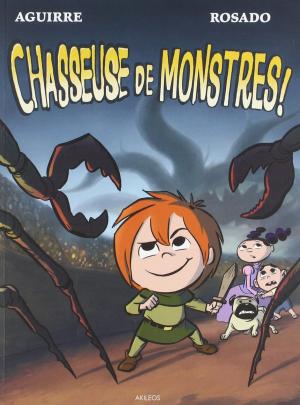 Chroniques de Claudette 3 - Chasseuse de monstres!