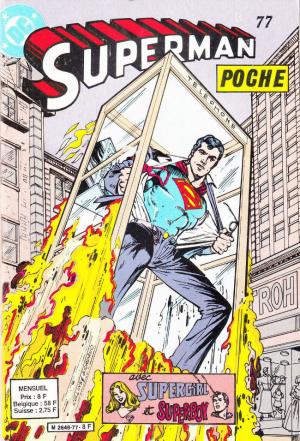 Superman Poche 77 -  Ou toi ou la planète : l'un des deux doit périr ! 