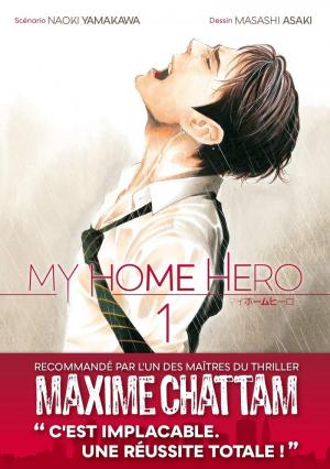 couverture, jaquette My home hero 1  (Kurokawa) Manga