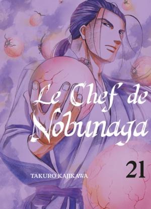 couverture, jaquette Le Chef de Nobunaga 21  (Komikku Editions) Manga