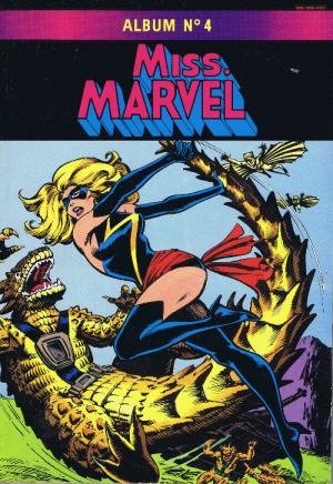 Ms. Marvel # 4 Miss Marvel - Reliure Éditeur (1980 - 1983)