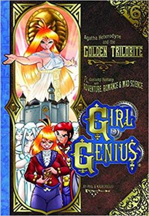 Girl Genius 6 - Golden trilobite