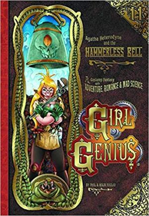 Girl Genius 11 - Hammerless bell