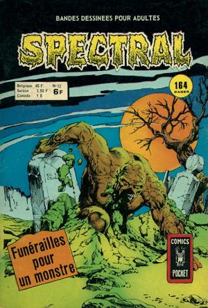 Spectral 12 - Funérailles pour un monstre