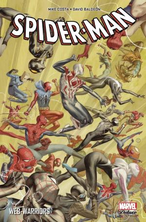 Spider-Man - Web Warriors édition TPB Hardcover (cartonnée) - Marvel deluxe