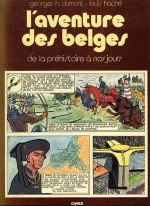 L'aventures des belges 1 - De la préhistoire à nos jours