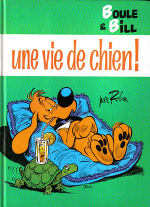 couverture, jaquette Boule et Bill 9  - Une vie de chien! (France Loisirs BD) BD