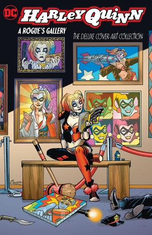 Harley Quinn - A Rogue's Gallery 1 - The Deluxe Cover Art Collection