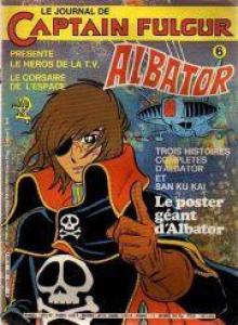 couverture, jaquette Le journal de Captain Fulgur - Albator 6  (dargaud) Périodique