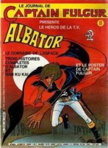 couverture, jaquette Le journal de Captain Fulgur - Albator 8  (dargaud) Périodique