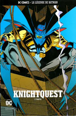 DC Comics - La Légende de Batman 24 - Knightquest - 2e partie