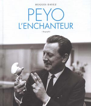 1 - Peyo l'enchanteur