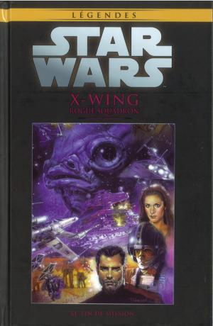 Star Wars - La Collection de Référence 72 - X-Wing - XI. Fin de Mission