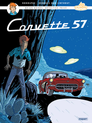 Brian Bones, détective privé 3 - Corvette 57