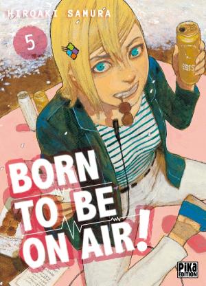 Born to be on air 5