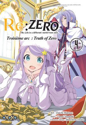 Re:Zero - Re:Life in a different world from zero - Troisième arc : Truth of Zero T.4