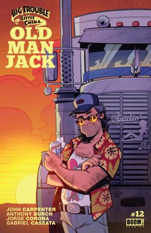 Big Trouble in Little China - Old Man Jack # 12 Issues (2017 - 2018)