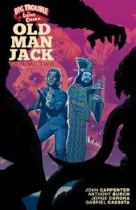 Big Trouble in Little China - Old Man Jack # 2 TPB softcover (souple)
