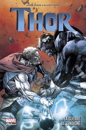 couverture, jaquette Thor - La guerre de l indigne   - LA GUERRE DE L’INDIGNETPB Hardcover - Marvel Deluxe (Panini Comics) Comics