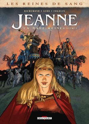 couverture, jaquette Les reines de sang - Jeanne, la Mâle Reine 2  - Jeanne, la Mâle Reine 02 (delcourt bd) BD