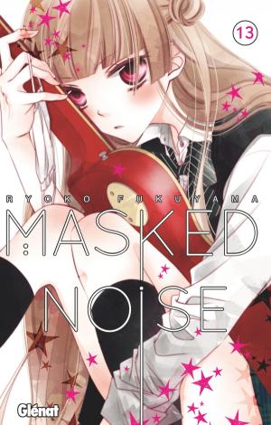 couverture, jaquette Masked noise 13  (Glénat Manga) Manga
