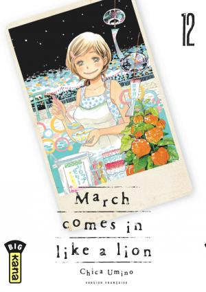 couverture, jaquette March comes in like a lion 12  (kana) Manga