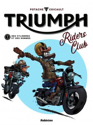 Triumph riders club édition simple