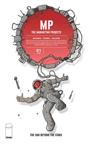 The Manhattan Projects - The Sun Beyond the Stars # 1 Issues