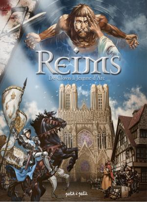 Reims 1 - De Clovis à Jeanne d'Arc