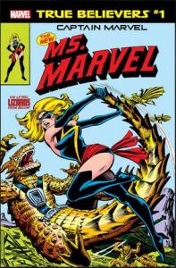 True Believers - Captain Marvel - The New Ms. Marvel 1