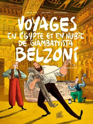 Voyages en Egypte et en Nubie de Giambattista Belzoni édition simple