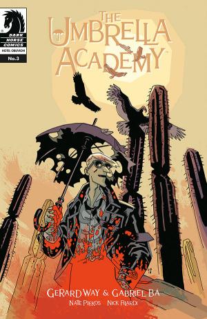 Umbrella Academy 3 - Violence, Being Part Three of the Seven-Part Series Hotel Oblivion