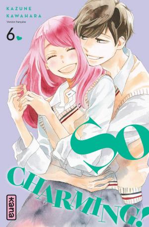 couverture, jaquette So charming ! 6  (kana) Manga