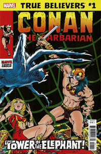 true believers - conan the barbarian - the tower of the elephant édition issues
