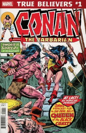 True believers - Conan the barbarian - Queen of the black coast édition issues