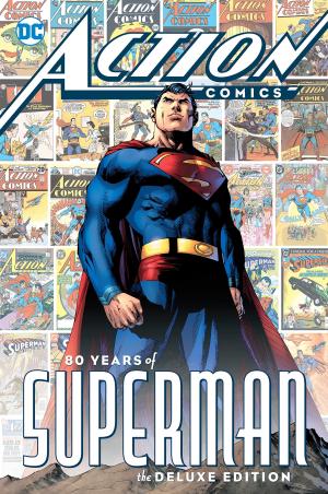 Action Comics: 80 Years of Superman Deluxe Edition 1
