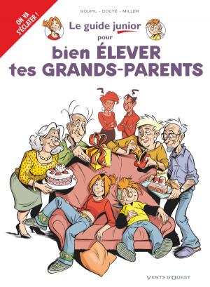 Les guides Junior 21 - Pour bien élever tes grands-parents